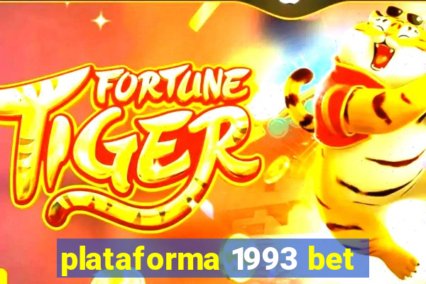 plataforma 1993 bet